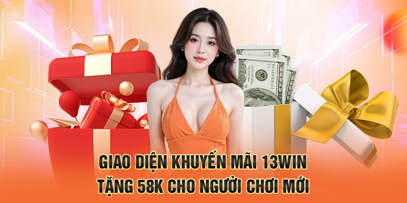 Giao diện khuyến mãi 13win21 com